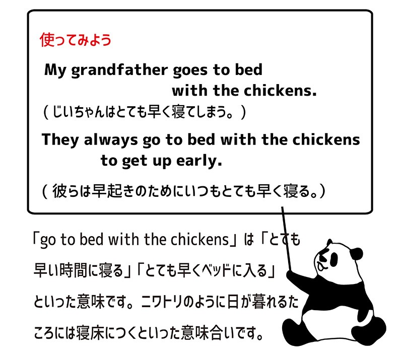 What Does You Go To Bed With The Chickens Mean